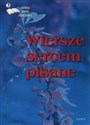 Wiersze sercem pisane 3 Antologia poetów współczesnych