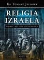 Religia Izraela wobec religii ościennych - Tomasz Jelonek