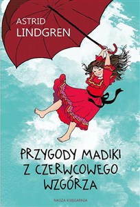 Przygody Madiki z Czerwcowego Wzgórza