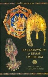 Barbarzyńcy u bram imperium 