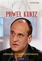 Paweł Kukiz Człowiek bezkompromisowy - Ludwika Preger