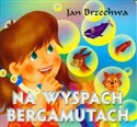 Na wyspach Bergamutach