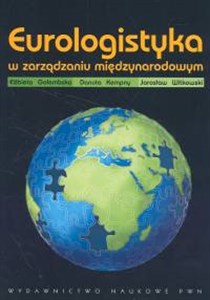 Eurologistyka w zarzadzaniu międzynarodowym