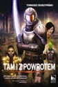 Tam i z powrotem Tom 2 Podróż - Tomasz Duszyński