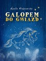 Galopem do gwiazd