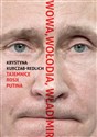 Wowa Wołodia Władimir Tajemnice Rosji Putina - Krystyna Kurczab-Redlich