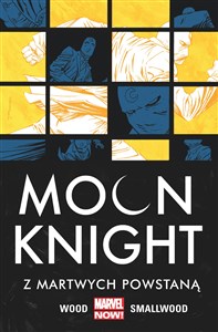 Moon Knight Z martwych powstaną Tom 2