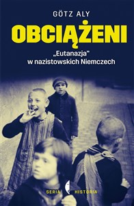 Obciążeni „Eutanazja” w nazistowskich Niemczech