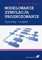 Modelowanie, symulacja i programowanie Systemy ciągłe - Krzysztof Krupa