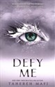 Defy Me 