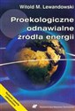 Proekologiczne odnawialne źródła energii