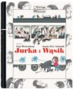 Jurka i Wąsik - Annie Schmidt