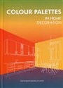 Colour Palettes in Home Decoration