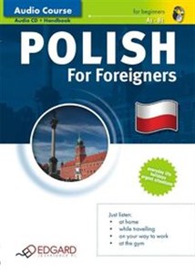 Polish For Foreigners Polski dla cudzoziemców. A1-B1