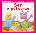 Sen o potworze Wierszyki dla maluchów