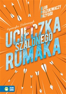 Klub Poszukiwaczy Przygód Ucieczka szalonego rumaka