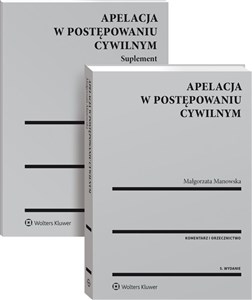 Apelacja w postępowaniu cywilnym Komentarz Orzecznictwo