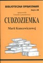 Biblioteczka Opracowań Cudzoziemka Marii Kuncewiczowej Zeszyt nr 88