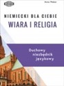 Niemiecki dla Ciebie Wiara i religia Duchowy niezbędnik językowy - Anna Weber