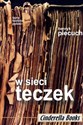 W sieci teczek Cele i metody działania tajnych służb w Polsce w latach 1944-1989