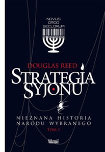 Strategia Syjonu Nieznana historia narodu wybranego - Księgarnia UK