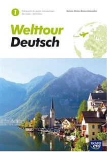 Welttour Deutsch 1 Podręcznik Szkoła ponadgimnazjalna i ponadpodstawowa