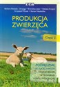 Produkcja zwierzęca Część 2 Podręcznik do nauki zawodu rolnik. Szkoła ponadgimnazjalna - Barbara Biesiada-Drzazga, Bronisław Jeleń, Elżbieta Krzęcio, Krzysztof Młynek, Roman Niedziółka