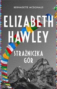 Elizabeth Hawley Strażniczka gór