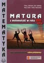 Matematyka Matura z matematyki w roku 2015 Zbiór zadań maturalnych Zakres podstawowy - Opracowanie Zbiorowe