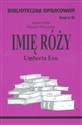 Biblioteczka Opracowań Imię Róży Umberta Eco Zeszyt nr 93