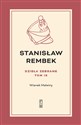 Dzieła zebrane Tom 9 Wianek Malwiny  - Stanisław Rembek