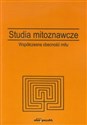 Studia mitoznawcze tom 2. Współczesna obecność mitu