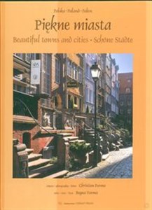 Piękne miasta Beautiful towns and cities Schone Stadte wersja polsko - angielsko - niemiecka
