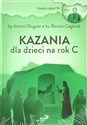 Kazania dla dzieci na rok C + CD  - Antoni Długosz, Roman Ceglarek