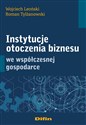 Instytucje otoczenia biznesu we współczesnej gospodarce