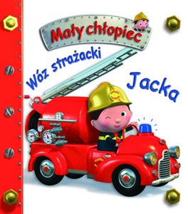 Wóz strażacki Jacka Mały chłopiec