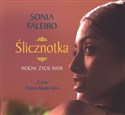 [Audiobook] Ślicznotka Nocne życie Indii - Sonia Faleiro