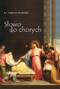 Słowo do chorych