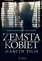 Zemsta kobiet - Marcin Pilis