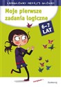 Moje pierwsze zadania logiczne - Opracowanie Zbiorowe