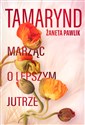 Tamarynd - Żaneta Pawlik