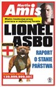 Lionel Asbo Raport o stanie państwa - Martin Amis