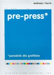 Pre press Poradnik dla grafików