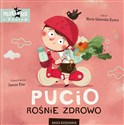 Pucio rośnie zdrowo - Marta Galewska-Kustra