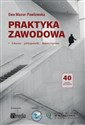 Praktyka zawodowa. Lekarza, pielęgniarki..  - Ewa Mazur-Pawłowska