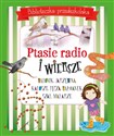 Ptasie radio i wiersze Biblioteczka przedszkolaka