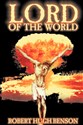 Lord of the World by Robert Hugh Benson, Fi... 