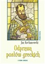 Odprawa posłów greckich - Jan Kochanowski