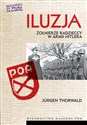 Iluzja Żołnierze radzieccy w armii Hitlera - Jurgen Thorwald