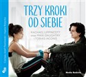 [Audiobook] Trzy kroki od siebie - Rachael Lippincott, Mikki Daughtry, Tobias Iaconis